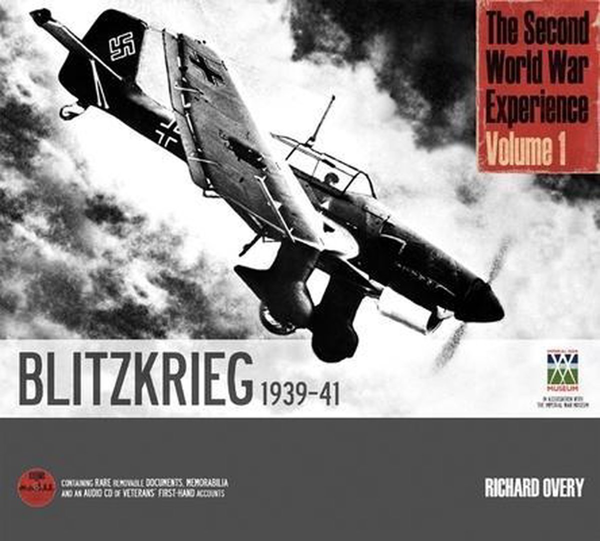 Second World War Experience: Blitzkrieg 1939-41