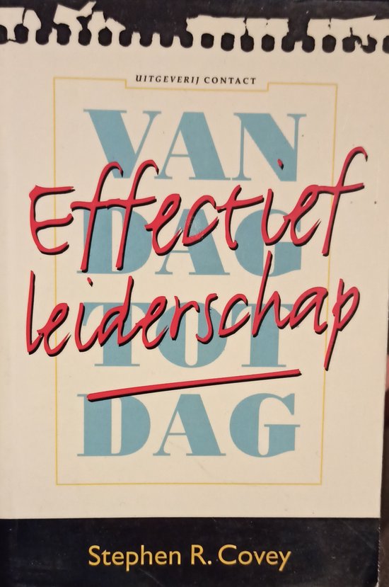 EFFECTIEF LEIDERSCHAP VAN DAG TOT DAG