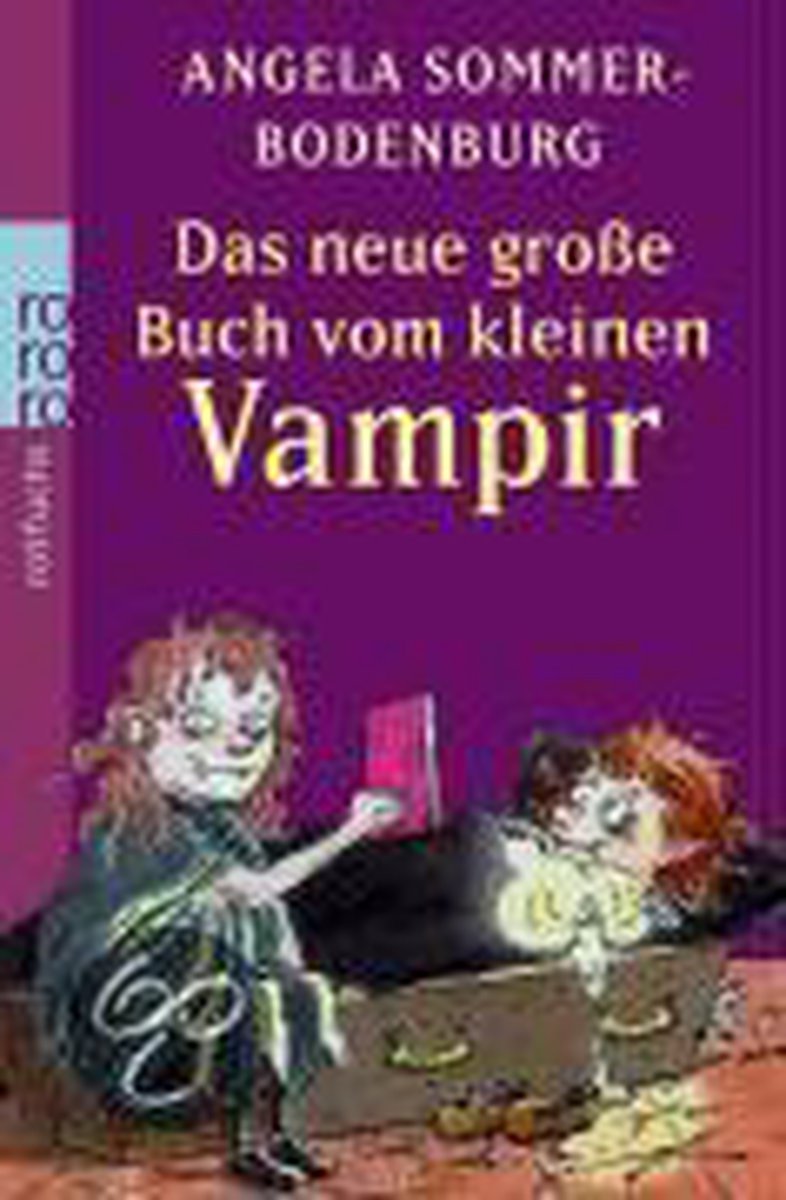 Das Neue Grosse Buch Vom Kleinen Vampir