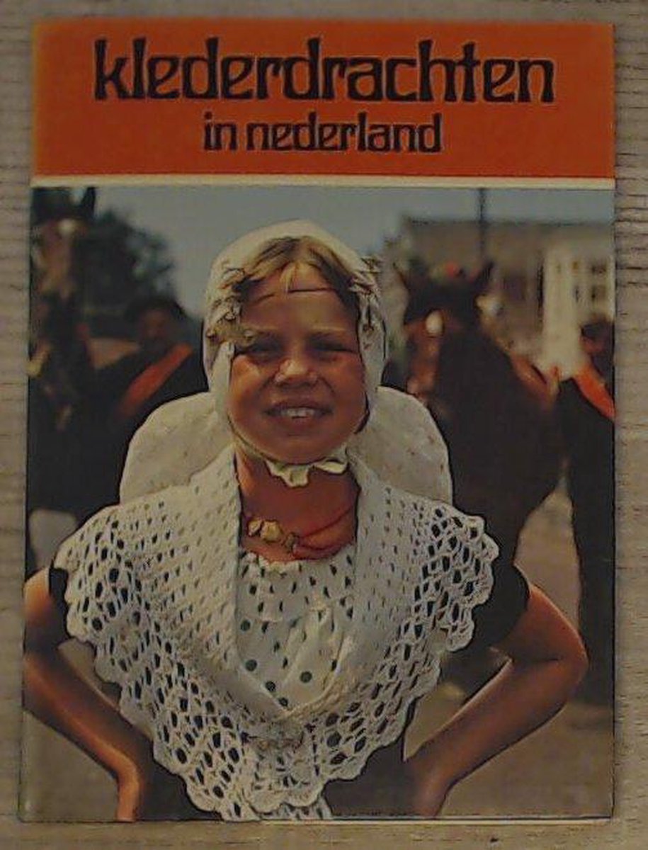Klederdrachten in Nederland
