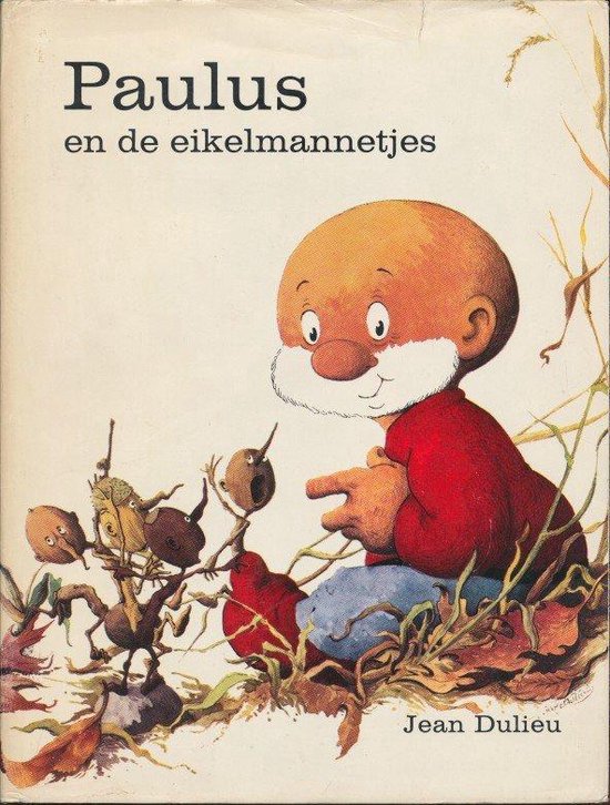 Paulus en de eikelmannetjes