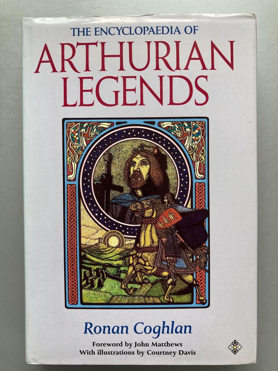 The Encyclopaedia of Arthurian Legends