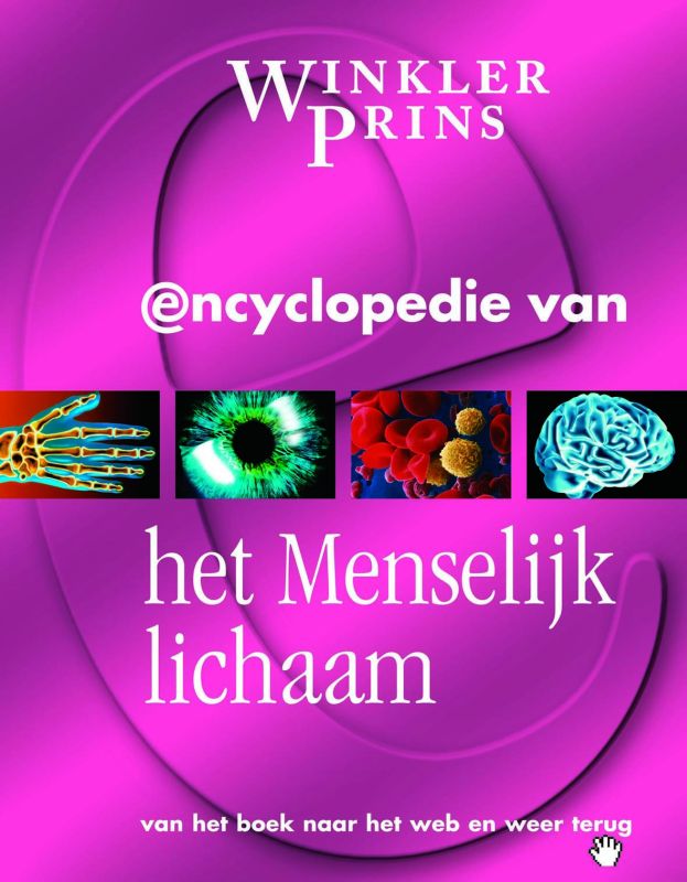 boekenbalie_9789027424068_cover Winkler Prins encyclopedie van het Menselijk lichaam / Winkler Prins