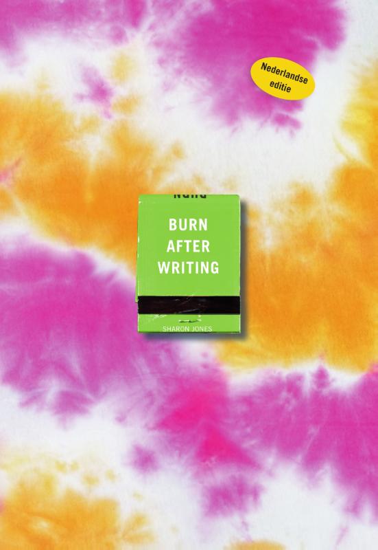 Burn after writing - Tie dye / Burn after writing