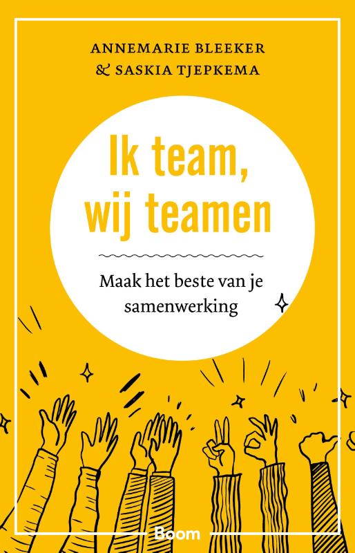 Annemarie Bleeker Ik Team, Wij Teamen