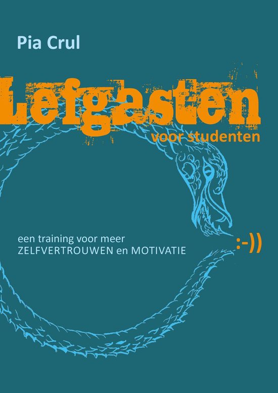 LEFGASTEN voor studenten (2e druk) : een faalangstmethode voor meer zelfvertrouwen en motivatie