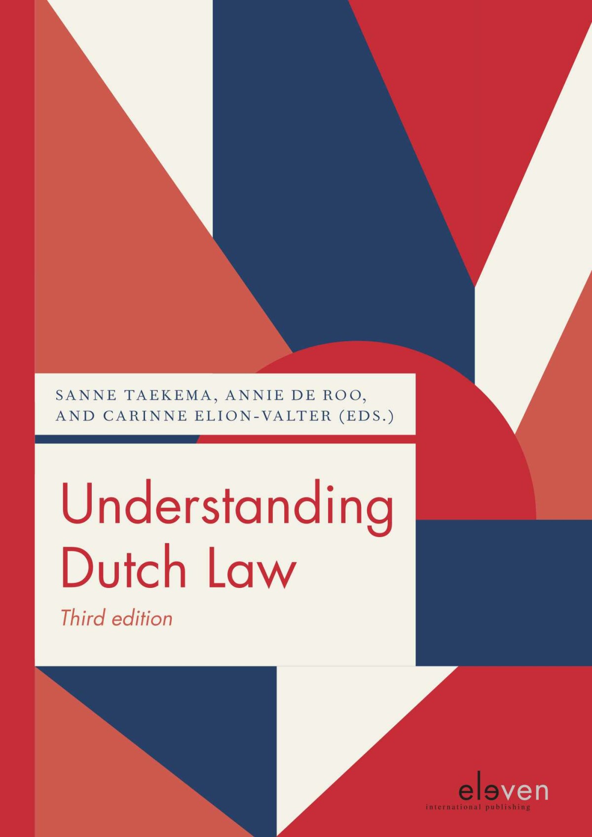 Understanding Dutch Law / Boom Juridische studieboeken