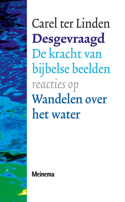 Carel ter Linden Desgevraagd thumbnail