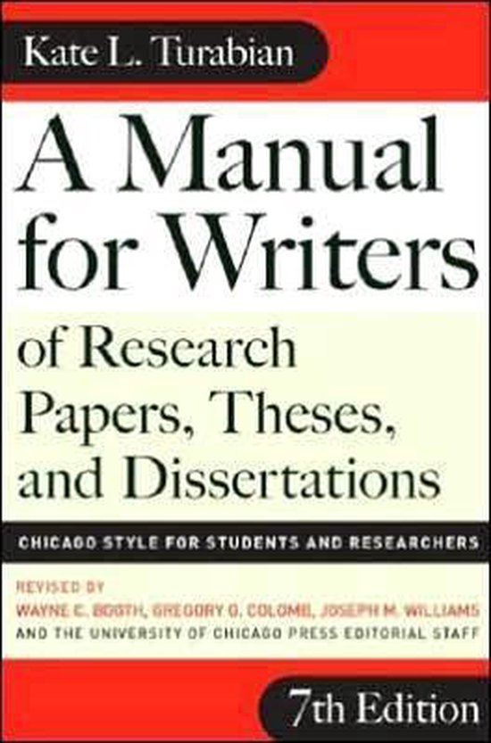 A Manual for Writers of Research Papers, Theses, and Dissertations