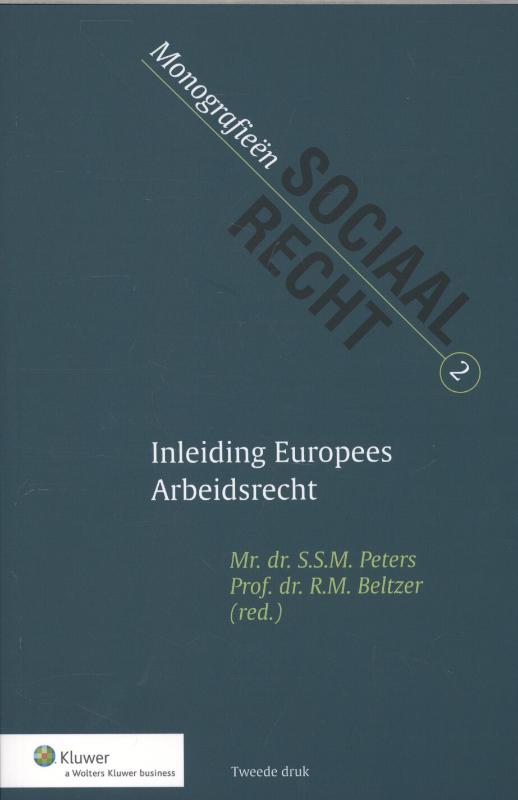 Inleiding Europees arbeidsrecht / Monografieen sociaal recht / 2