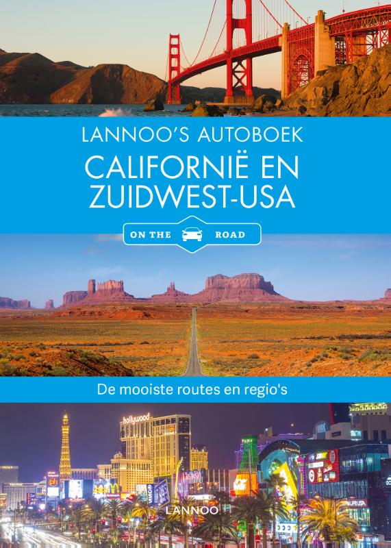 Californië en Zuidwest-USA / Lannoo's autoboek