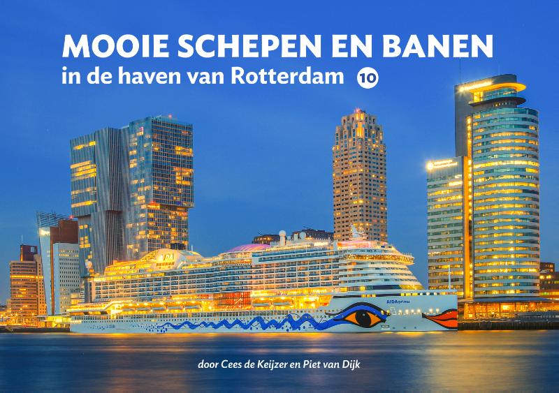 Mooie schepen en banen in de haven van Rotterdam deel 10 / Mooie schepen en banen / 10
