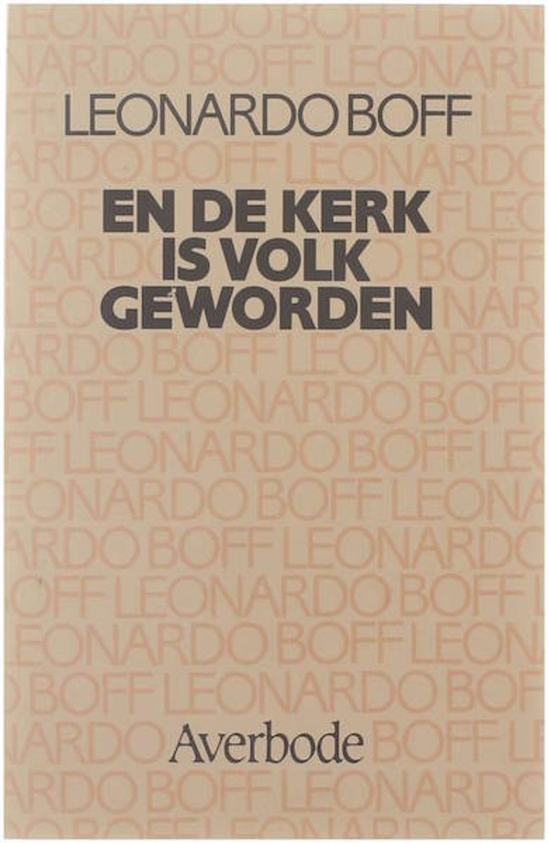 En de kerk is volk geworden