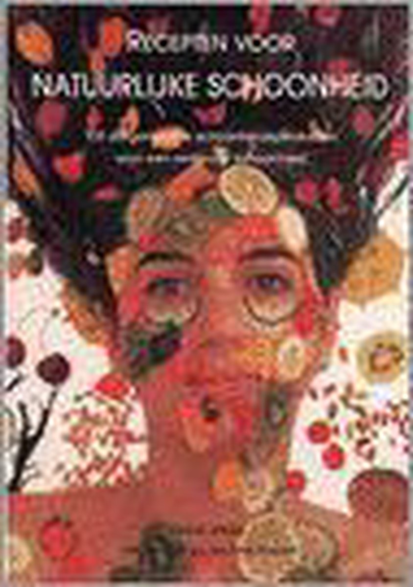 boekenbalie_9789057640469_cover RECEPTEN VOOR NATUURLIJKE SCHOONHEID