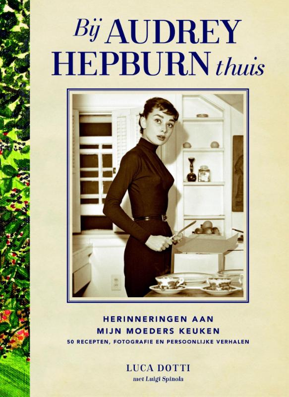 Bij Audrey Hepburn thuis