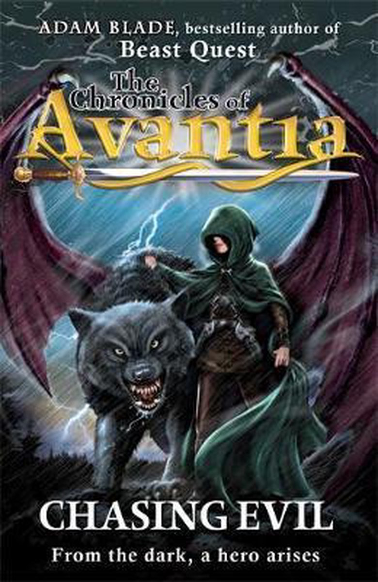 The Chronicles of Avantia: Chasing Evil