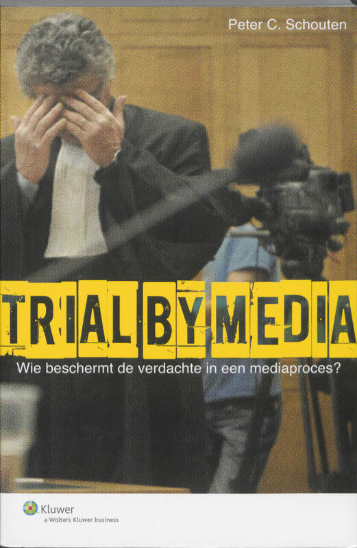 Trial by media