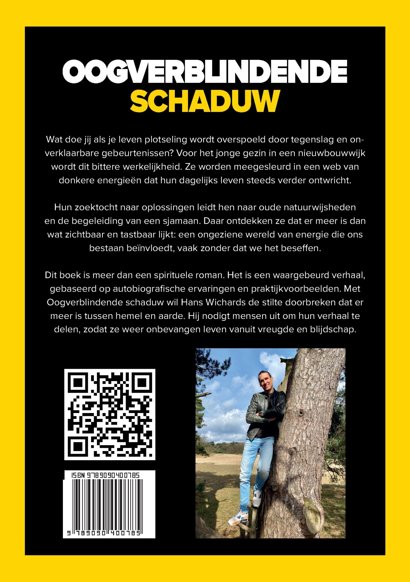 Oogverblindende schaduw achterkant