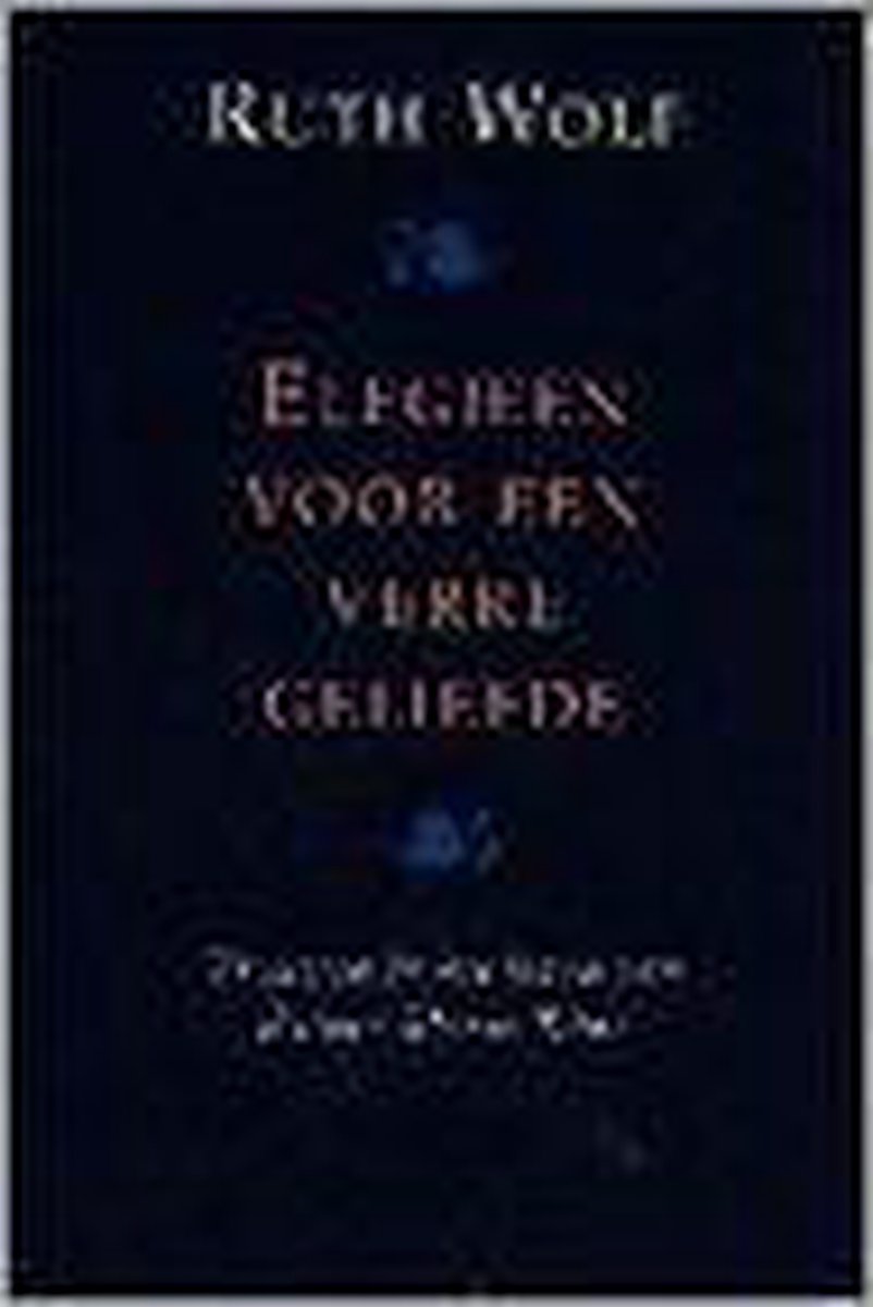 boekenbalie_9789025405991_cover ELEGIEEN VOOR EEN VERRE GELIEFDE