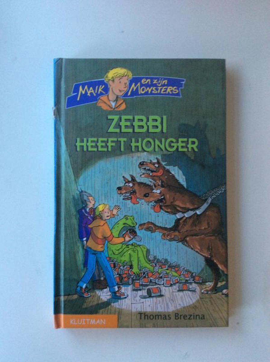 Zebbi heeft honger / Maik en zijn monsters