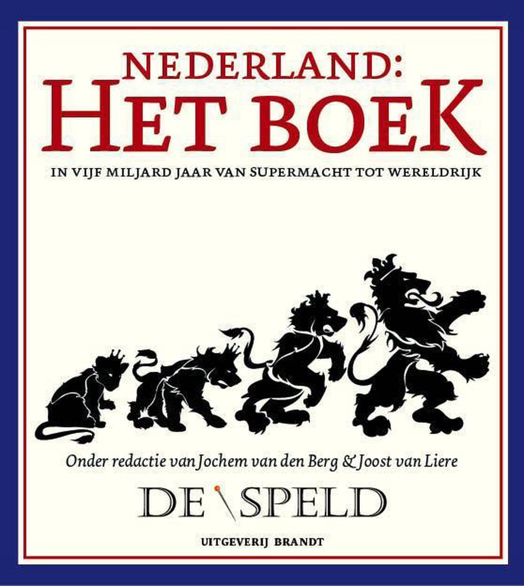 boekenbalie_9789492037169_cover Nederland: het boek / De speld