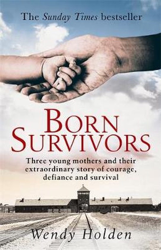 Holden, W: Born Survivors