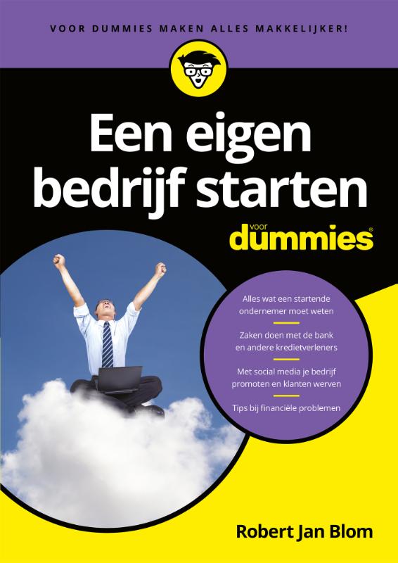 Robert Jan Blom Een Eigen Bedrijf Starten Voor Dummies / Voor Dummies
