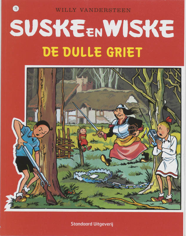 Willy Vandersteen De Dulle Griet / Suske En Wiske / 78