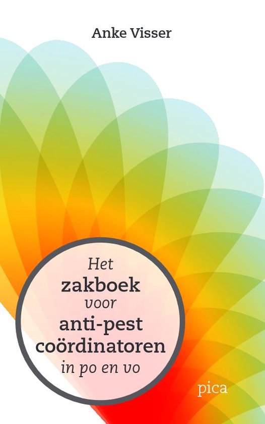 Anke Visser Het Zakboek Voor Anti-pestcoördinatoren In Po En Vo
