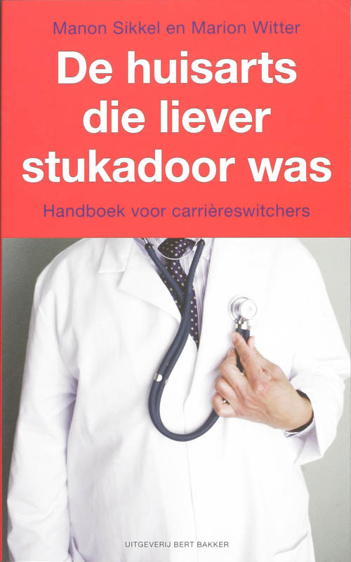boekenbalie_9789035132658_cover huisarts die liever stukadoor was