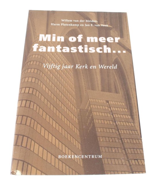 Min of meer fantastisch Willem van der Meiden Harm Platenkamp en Ja van Veen ISBN9023908341