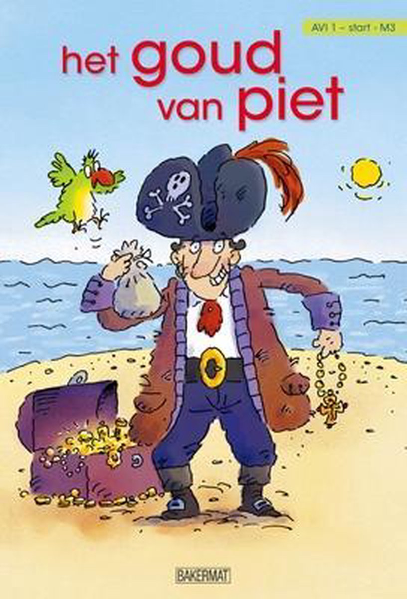 Het goud van Piet / Lezen is leuk!