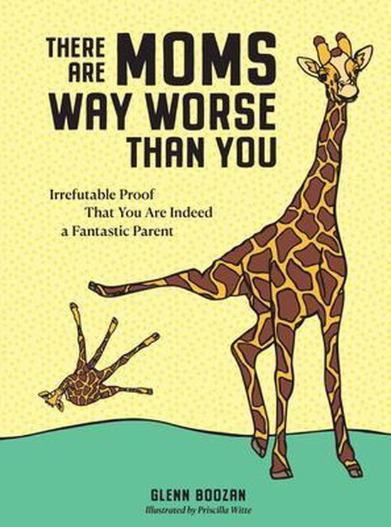 boekenbalie_9781523515646_cover There Are Moms Way Worse Than You