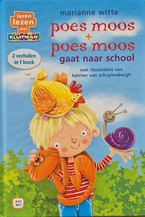 Poes Moos - Poes Moos gaat naar school - 2 verhalen in 1 boek - AVI M3 - Leren Lezen
