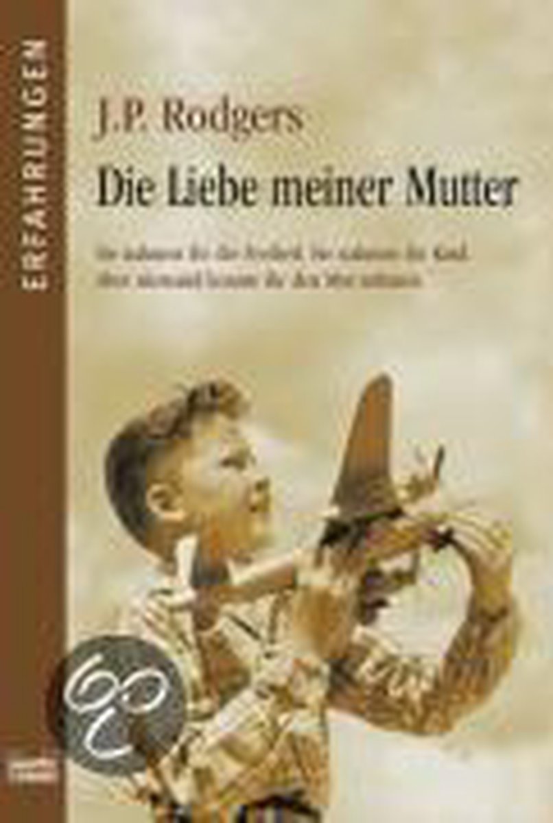 Die Liebe meiner Mutter