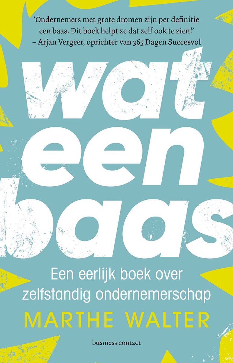 boekenbalie_9789047015802_cover Wat een baas