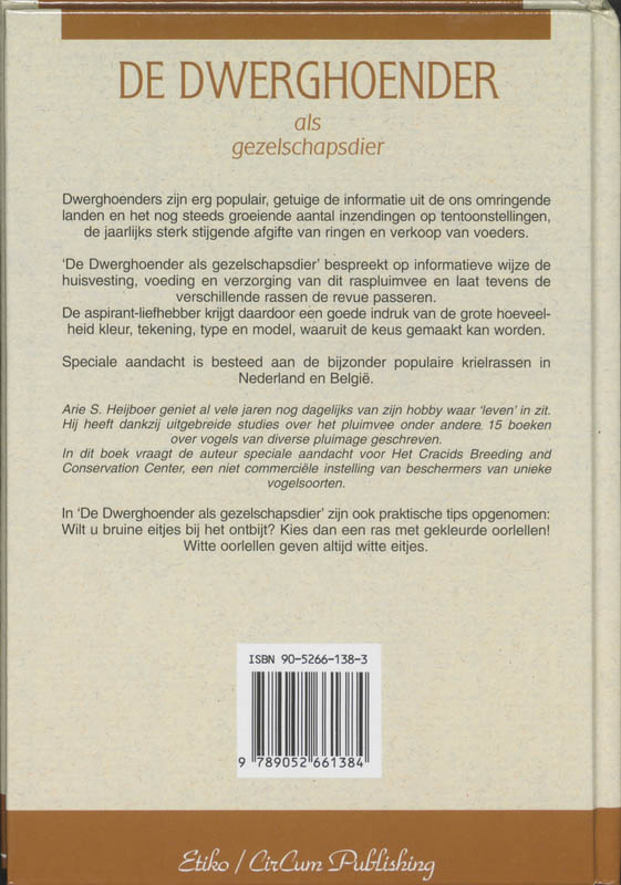 De dwerghoender als gezelschapsdier achterkant