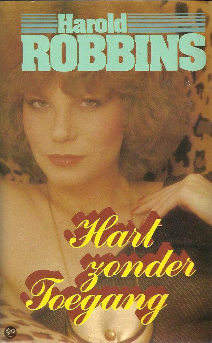 Harold Robbins Hart Zonder Toegang thumbnail