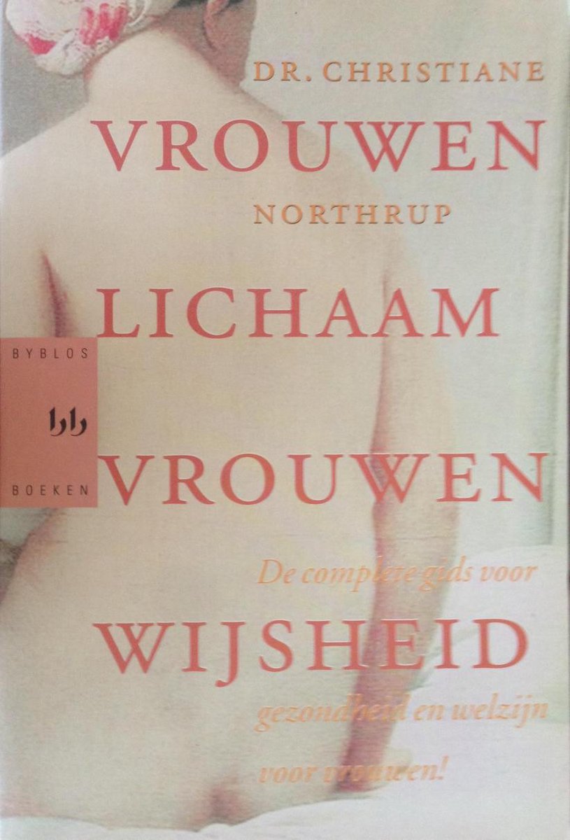 Vrouwenlichaam Vrouwenwijsheid