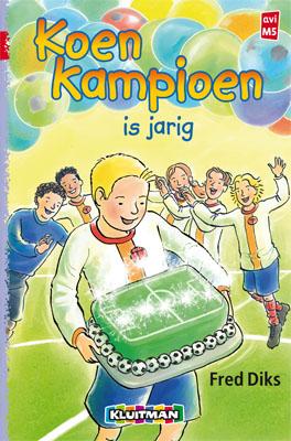 boekenbalie_9789020648614_cover Koen Kampioen is jarig / Koen Kampioen