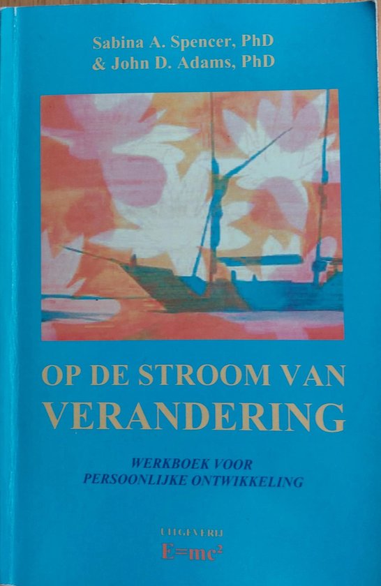 Op de stroom van verandering
