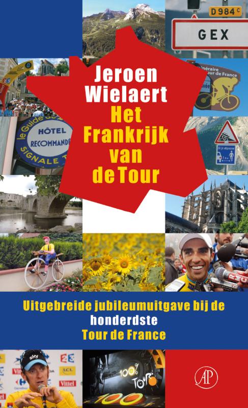 Het Frankrijk van de Tour