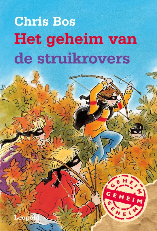 Het Geheim Van De Struikrovers