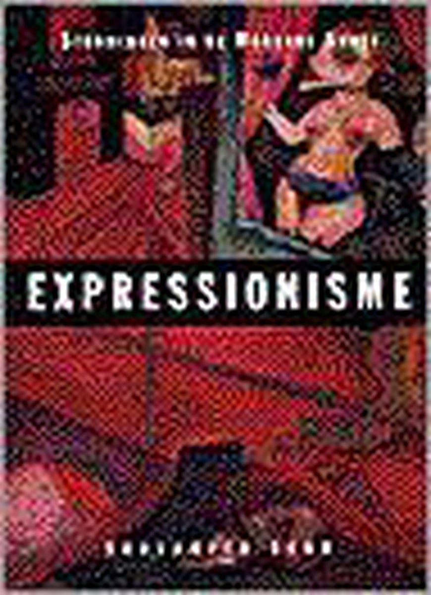 Expressionisme / Stromingen in de Moderne Kunst