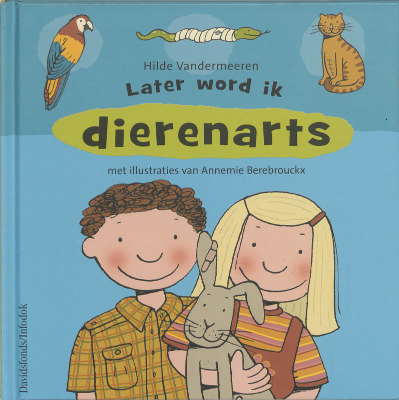 Later word ik ... dierenarts