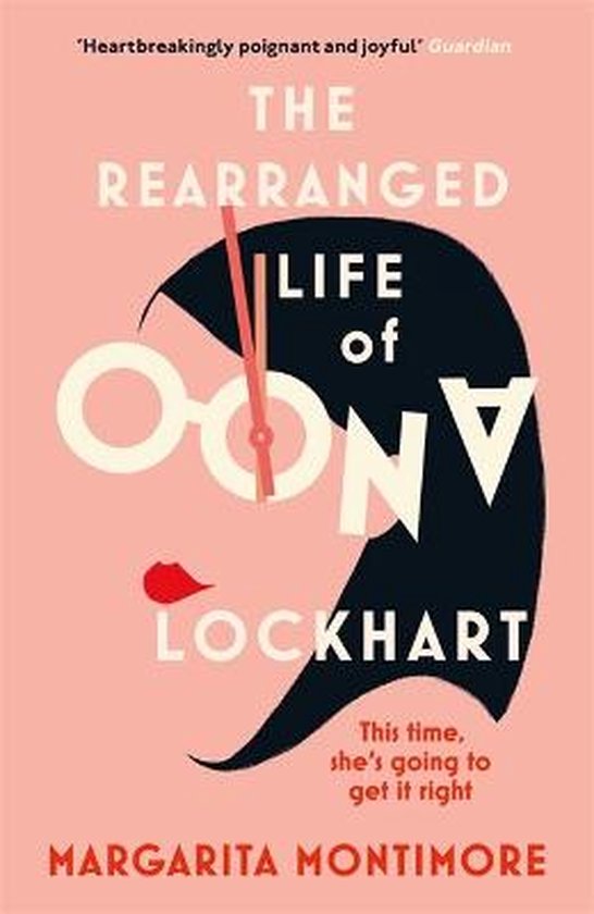 Margarita Montimore The Rearranged Life Of Oona Lockhart