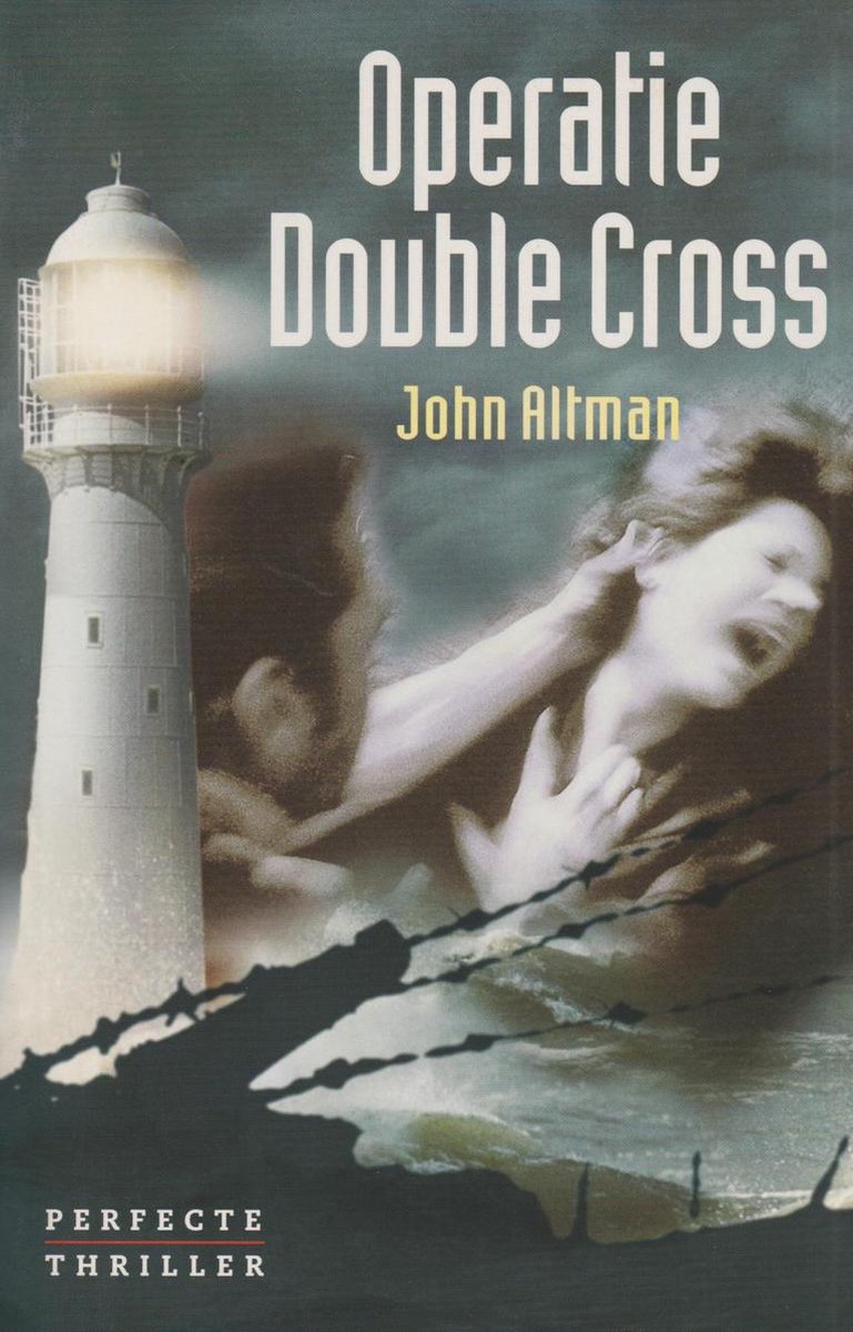 boekenbalie_9789026982118_cover Operatie Double Cross | John Altman