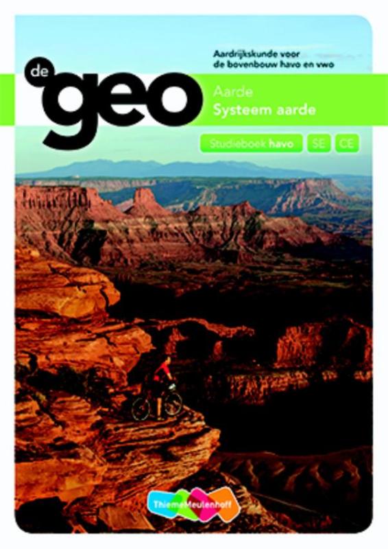 De geo Aarde, systeem aarde. Havo SE CE Studieboek