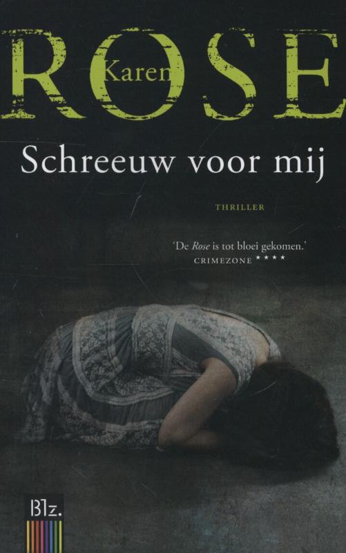 Karen Rose Schreeuw Voor Mij thumbnail