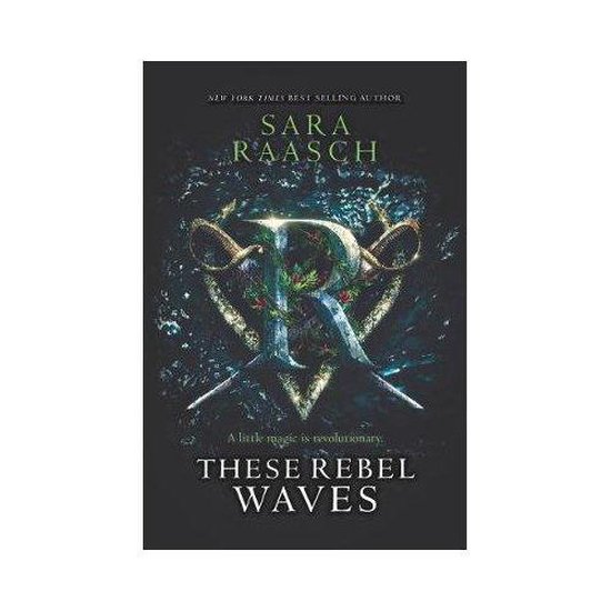 These Rebel Waves- These Rebel Waves